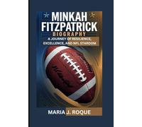 MINKAH FITZPATRICK BIOGRAPHY: A JOURNEY OF RESILIENCE, EXCELLENCE, AND NFL STARDOM