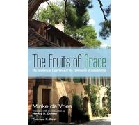 Minke De Vries The Fruits of Grace (Tascabile)