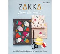 Minki Kim Zakka from the Heart (Tascabile)