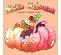 Minkie Halloween: An Adult Coloring Book