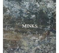 Minks - By the Hedge