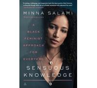 Minna Salami Sensuous Knowledge (Tascabile)
