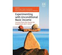 Minna Ylikanno Experimenting with Unconditional Basic Income (Copertina rigida)