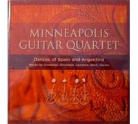 Minneapolis Guitar Quartet: Dances of Spain and Argentina