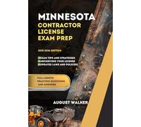 MINNESOTA CONTRACTOR LICENSE EXAM PREP: ELEVATE YOUR KNOWLEDGE, ACHIEVE LICENSING SUCCESS