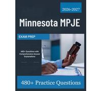 Minnesota MPJE Exam Prep 2026-2027: 480+ Questions with Comprehensive Answer Explanations