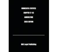 MINNESOTA STATUTES CHAPTER 17-43 AGRICULTURE 2025 EDITION