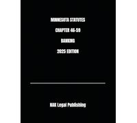 MINNESOTA STATUTES CHAPTER 46-59 BANKING 2025 EDITION