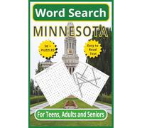 Minnesota Word Search: Celebrate the Land of 10,000 Lakes - 6 x 9 110-Pages | Easy to Read Text | 50+ Themed Puzzles for Teens, Adults & Seniors
