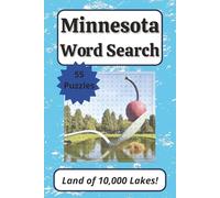 Minnesota Word Search Puzzle Book: 55 Puzzles About the Land of 10,000 Lakes