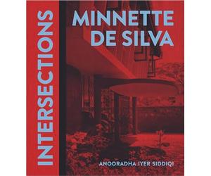 Minnette de Silva: Intersections