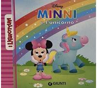 Minni e l'unicorno. Ediz. a colori