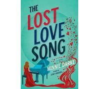Minnie Darke The Lost Love Song (Tascabile)