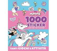 Minnie. Unicorni che passione! 1000 stickers. Tanti giochi e attività. Ediz. a colori. Con Adesivi
