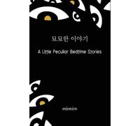 Minnim A Little Peculiar Bedtime Stories (Tascabile)