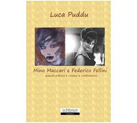 Mino Maccari e Federico Fellini. Quando pittura e cinema si confrontano