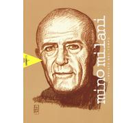 Mino Milani. L'Inviato Nel Tempo - Guardigli G. (cur.) Alino (cur.) - 2021