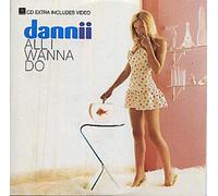 Minogue,Dannii - All I Wanna Do/All I Wanna Do