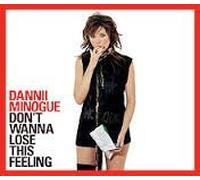 Minogue, Dannii - Don T Wanna Lose This Feeling [Import]