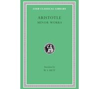 Aristotle Minor Works (Copertina rigida) Loeb Classical Library