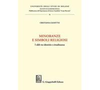 Minoranze e simboli religiosi. I sikh tra identità e cittadinanza