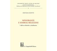 Minoranze e simboli religiosi. I sikh tra identità e cittadinanza