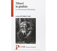 Minori in giudizio. La convenzione di Strasburgo