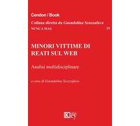 Minori vittime di reati sul Web. Analisi multidisciplinare