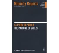 Minority reports. Cultural disability studies (2015). Ediz. bilingue. Vol....