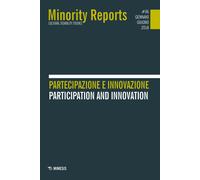 Minority reports. Cultural disability studies (2018). Vol. 6 - AA.VV.