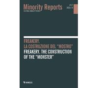 Minority reports. Cultural disability studies (2023). Ediz. bilingue. Vol....