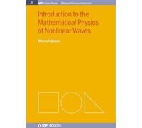Minoru Fujimoto Introduction to the Mathematical Physics of Nonlinea (Tascabile)