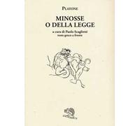 Minosse o della legge. Testo greco a fronte
