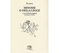 Minosse o della legge. Testo greco a fronte