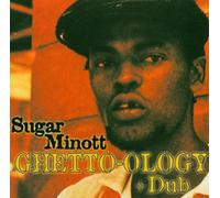 Minott,Sugar - Ghetto Ology+Dub