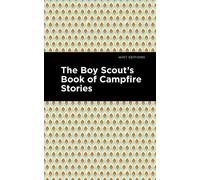 Mint Editions The Boy Scout's Book of Campfire Stories (Copertina rigida)
