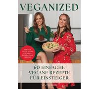 Mint & Meri Veganized - Einfach lecker vegan kochen & backen (Copertina rigida)
