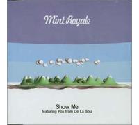 Mint Royale Ft Pos - Show Me