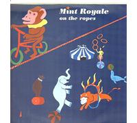 Mint Royale - On the Ropes