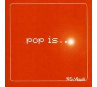 Mint Royale - Pop Is