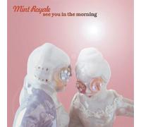Mint Royale - See You In The Morning