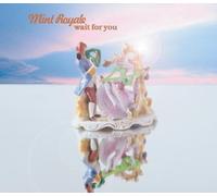 Mint Royale - Wait for You