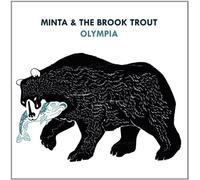 Minta & The Brook Trouts - Olympia