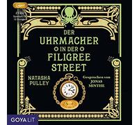 Minthe,Jonas - Der Uhrmacher in der Filigree Street (Ungekürzt)