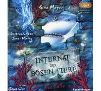 Minthe,Jonas - Internat der Bösen Tiere (2).die Falle