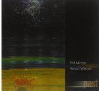 Minton, Phil/Weston, - ...Past