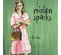 Minton Sparks This Dress (CD) Album