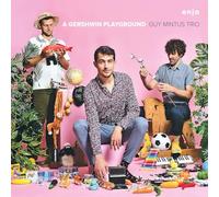 Mintus Guy – A Gershwin Playground – Edel