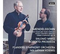 Mintz, Prosseda, Flanders Simp. Orch. - Concertos Mwv O 3,4 String Simphony No.10