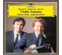 Mintz, Shlomo - Franck/Ravel/Debussy: Violin Sonatas